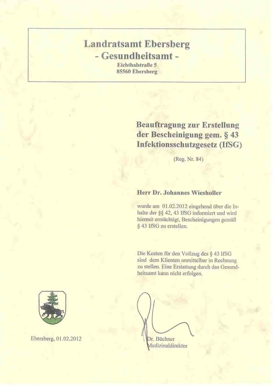 Dr. med. Johannes Wiesholler verfügt seit 2012 über die Zulassung, Bescheinigungen gem. §43 IfSG also das Gesundheitszeugnis auszustellen. Diese Infektionsschutzbelehrungen gelten deutschlandweit.